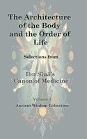 Al-Hussain Ibn Sina, Avicenna, Ibn Sina - Architecture of the Body and the Order of Life, Inbunden