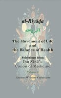 Al-Husayn Ibn Sina, Avicenna, Ibn Sina - Movement of Life and the Balance of Health, Inbunden