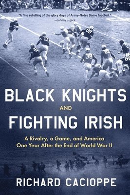bokomslag Black Knights and Fighting Irish