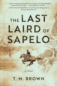 bokomslag The Last Laird of Sapelo