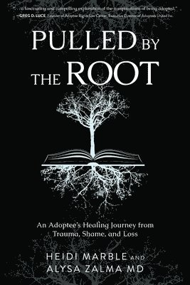 Pulled by the Root 1