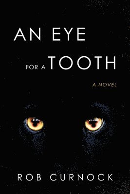 An Eye for a Tooth 1