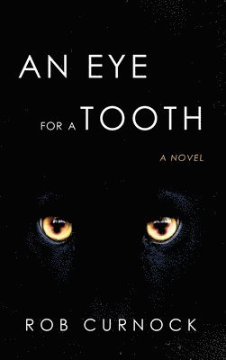 An Eye for a Tooth 1