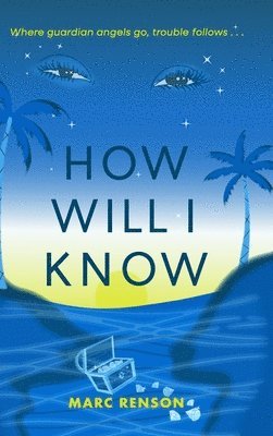 How Will I Know 1