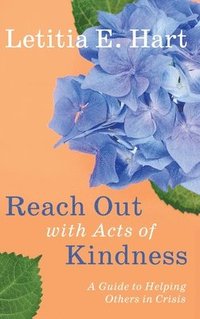 bokomslag Reach Out with Acts of Kindness