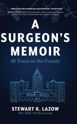 bokomslag Surgeon's Memoir