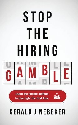 bokomslag Stop the Hiring Gamble