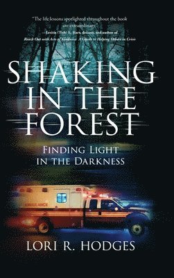 Shaking In The Forest