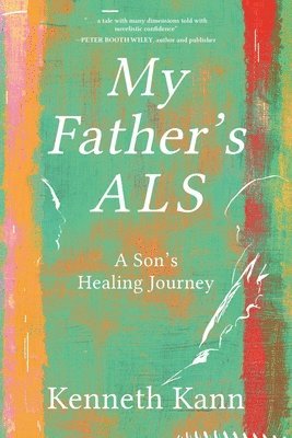 My Father's ALS 1