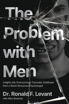 Ronald F Levant, Ronald F. Levant - Problem with Men, Häftad