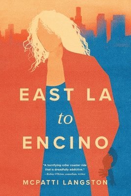 East LA to Encino 1