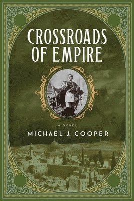 Crossroads of Empire 1