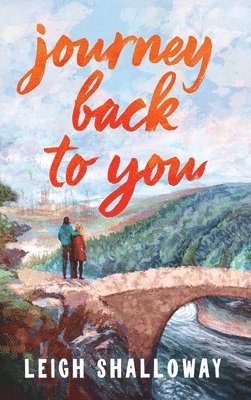 bokomslag Journey Back to You