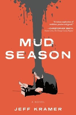 Jeff Kramer - Mud Season, Häftad