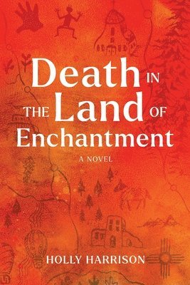 Death in the Land of Enchantment 1