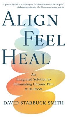 bokomslag Align, Feel, Heal