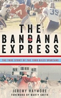bokomslag The Bandana Express