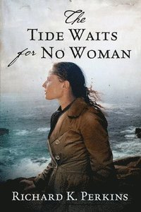 bokomslag Tide Waits for No Woman