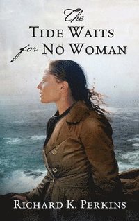 bokomslag Tide Waits for No Woman