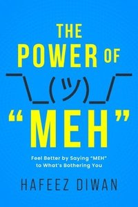 bokomslag Power of "MEH"