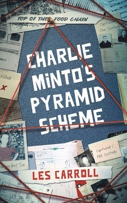 bokomslag Charlie Minto's Pyramid Scheme