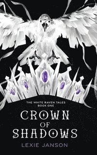 bokomslag Crown of Shadows