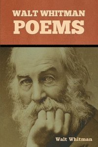 bokomslag Walt Whitman Poems