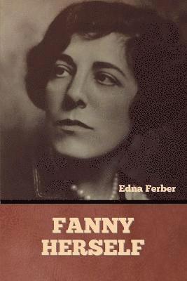 Fanny Herself 1