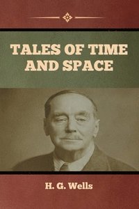 bokomslag Tales of Time and Space