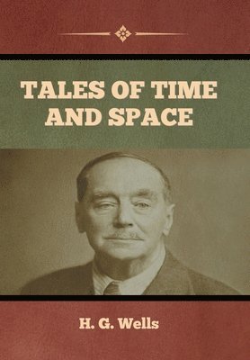 bokomslag Tales of Time and Space