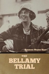 bokomslag The Bellamy Trial