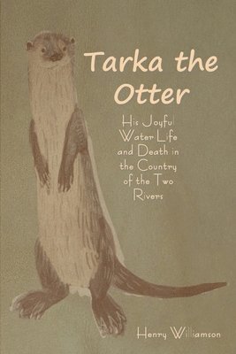 Tarka the Otter 1