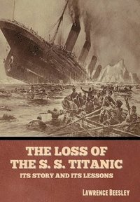 bokomslag Loss of the S. S. Titanic