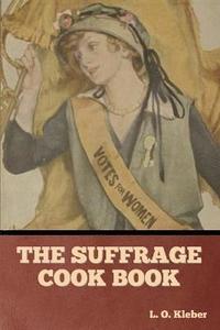 bokomslag Suffrage Cook Book