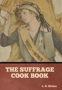bokomslag Suffrage Cook Book