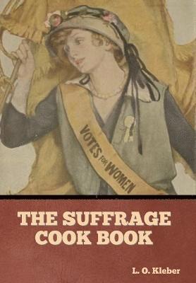 bokomslag Suffrage Cook Book