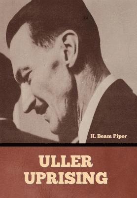 Uller Uprising 1