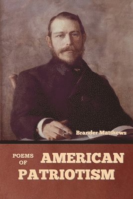 bokomslag Poems of American Patriotism