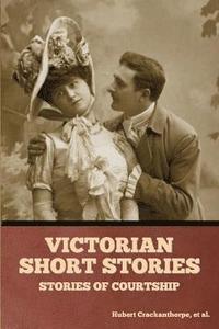 bokomslag Victorian Short Stories