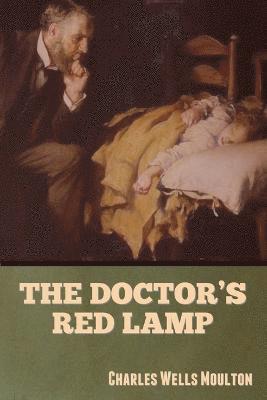 bokomslag The Doctor's Red Lamp