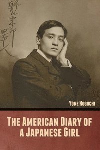 bokomslag American Diary of a Japanese Girl