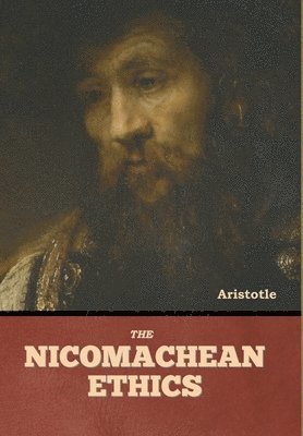 bokomslag The Nicomachean Ethics