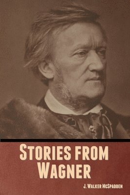 bokomslag Stories from Wagner