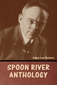 bokomslag Spoon River Anthology