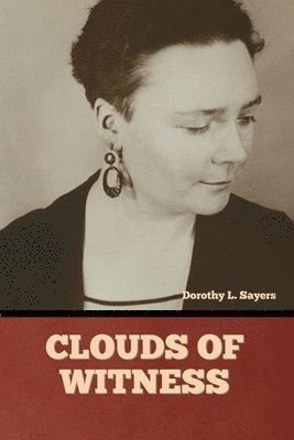 Clouds of Witness 1