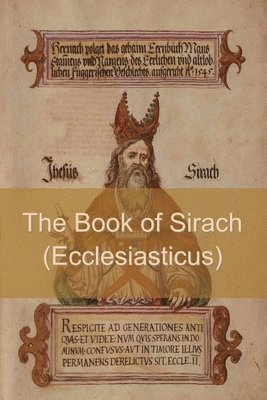 The Book of Sirach (or Ecclesiasticus) 1