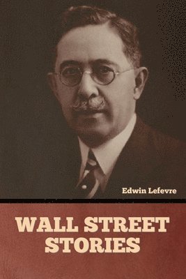 Wall Street stories 1