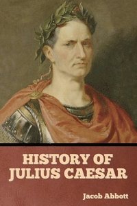 bokomslag History of Julius Caesar