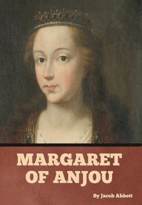 bokomslag Margaret of Anjou