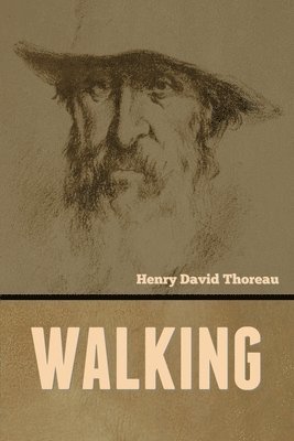 Henry David Thoreau - Walking, Häftad